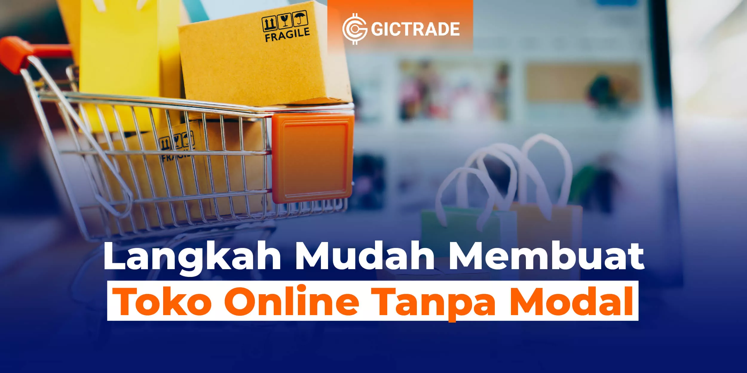 Langkah Mudah Membuat Toko Online